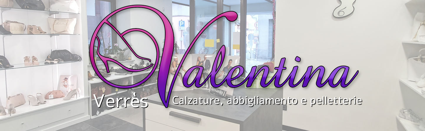 Valentina Calzature - VERRES (AO)